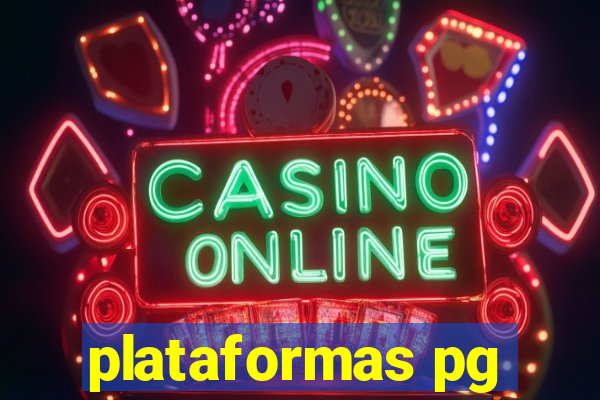 plataformas pg